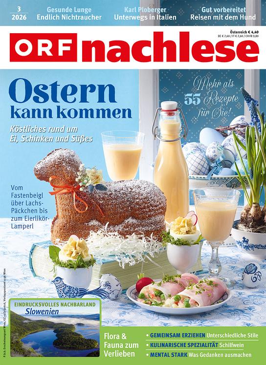 Das März-Cover des Magazins „ORF nachlese“ zeigt ein österlich gedecktes Arrangement mit Osterlamm, Eiern, Eierlikör und traditionellen Speisen.