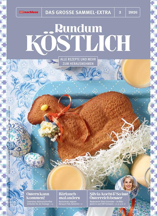 Das Cover der Sonderausgabe „Rundum köstlich“ zeigt einen Osterlamm-Kuchen in einer dekorativen, pastellfarbenen Food-Styling-Szene.