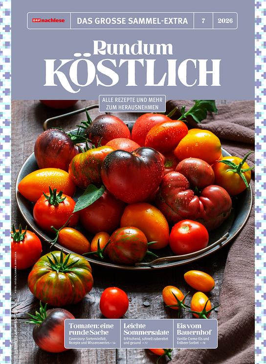 Das Titelbild des ORF‑nachlese‑Sammel‑Extras „Rundum köstlich“ zeigt eine Schüssel voller verschiedenfarbiger Tomaten als zentrales Motiv.