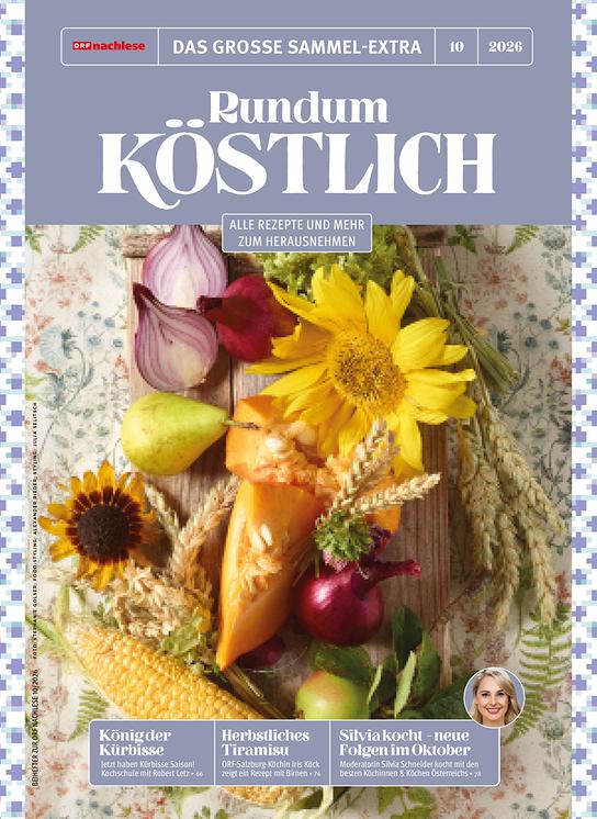 Das Cover des ORF-nachlese-Sammel-Extras „Rundum köstlich“ zeigt herbstliche Zutaten wie Kürbis, Birnen und Sonnenblumen.