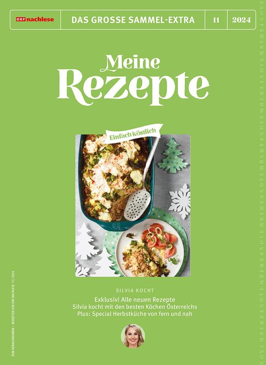 ORF nachlese November 2024 - "Meine Rezepte“ – Beihefter 11/2024