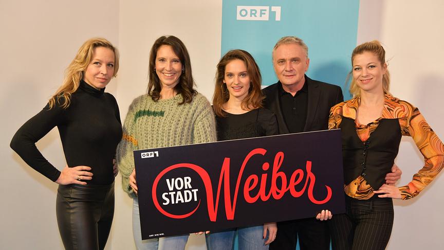 Die „Vorstadtweiber“ und das große ORF-1-Serienhit-Finale: Nina Proll, Maria Köstlinger, Alma Hasun, Bernhard Schir, Hilde Dalik