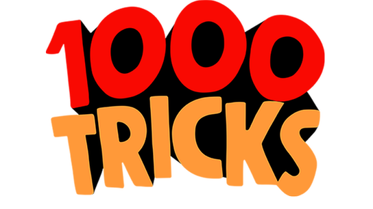 1000 Tricks