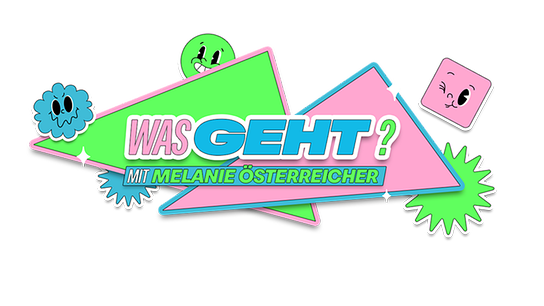 Buntes, grafisches Logo mit geometrischen Formen, Comic‑Figuren und dem Schriftzug „Was geht? – mit Melanie Österreicher“ auf weißem Hintergrund.